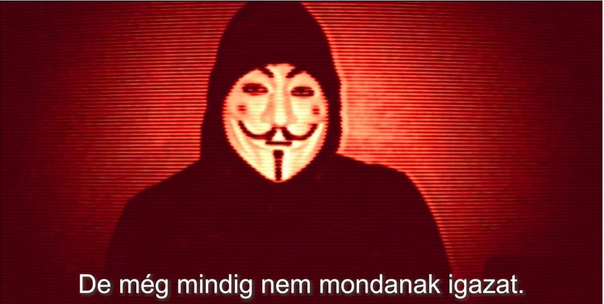 Karácsony vergődése a hazugságspirálban - újabb videóval jelentkezett Anonymus